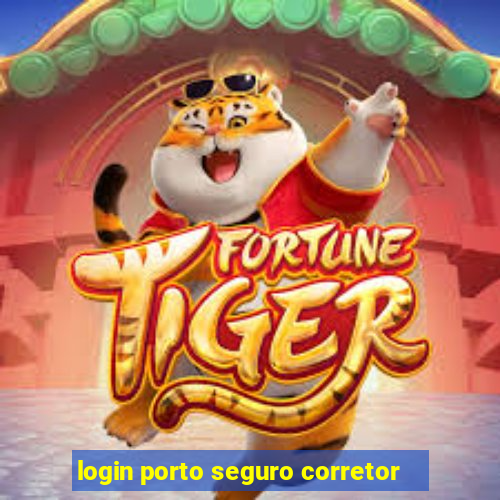 login porto seguro corretor